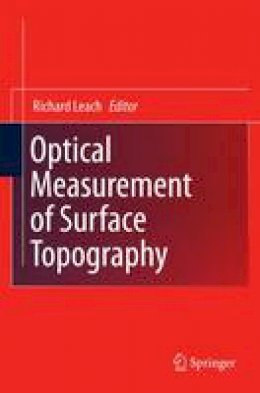 Richard Leach (Ed.) - Optical Measurement of Surface Topography - 9783642426841 - V9783642426841