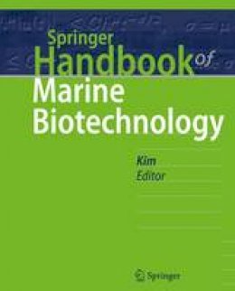 Se-Kwon Kim (Ed.) - Springer Handbook of Marine Biotechnology (Springer Handbooks) - 9783642539701 - V9783642539701