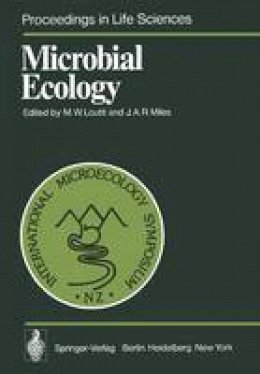 M. W. Loutit (Ed.) - Microbial Ecology (Proceedings in Life Sciences) - 9783642670367 - V9783642670367