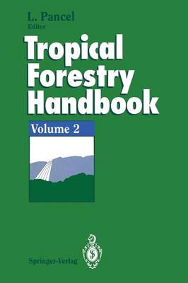 Laslo Pancel - Tropical Forestry Handbook: Volume 2 - 9783642780516 - V9783642780516