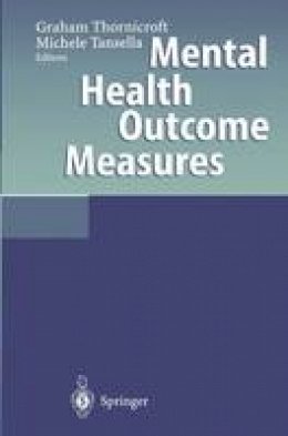 Graham Thornicroft - Mental Health Outcome Measures - 9783642802041 - V9783642802041