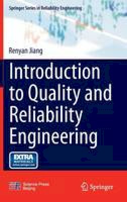 Renyan Jiang - Introduction to Quality and Reliability Engineering - 9783662472149 - V9783662472149