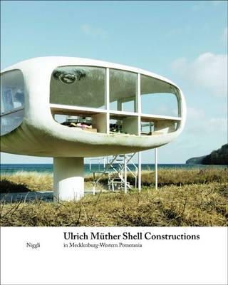 Rahel Lämmler - Ulrich Muther Shell Constructions - 9783721207477 - V9783721207477