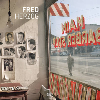 David Campany - Fred Herzog - 9783775741811 - V9783775741811