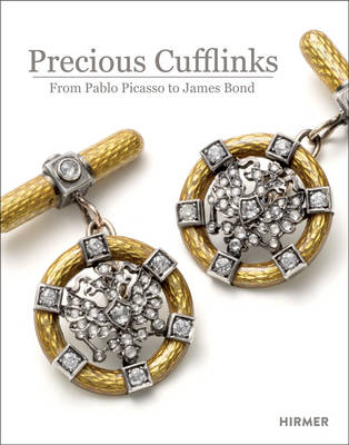 Dr. Walter Grasser - Precious Cufflinks: From Paplo Picasso to James Bond - 9783777424231 - V9783777424231