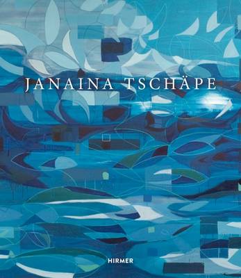 Janaina Tschape - Janaina Tschape - 9783777426334 - V9783777426334