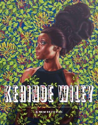 Connie H. Choi - Kehinde Wiley: A New Republic - 9783791354309 - V9783791354309