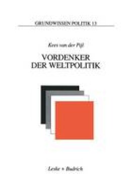 Kees Van Der Pijl - Vordenker der Weltpolitik: Einführung in die internationale Politik aus ideengeschichtlicher Perspektive (Grundwissen Politik) (German Edition) - 9783810013293 - V9783810013293