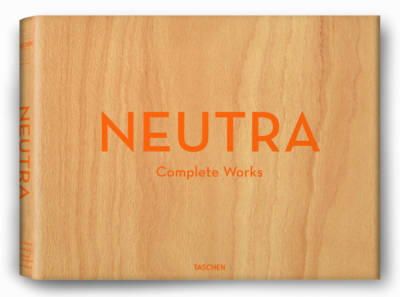 Barbara Lamprecht - Neutra, Complete Works - 9783836512442 - V9783836512442