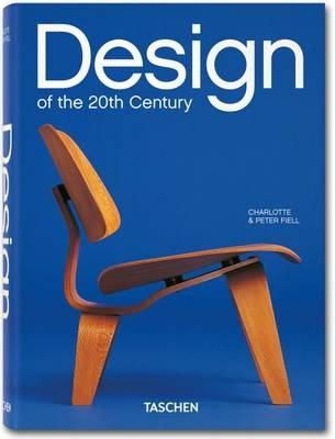 Charlotte Fiell - Design of the 20th Century (25) - 9783836541060 - V9783836541060