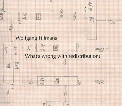 Tom Donough - Wolfgang Tillmans: What´s wrong with redistribution? - 9783863358228 - V9783863358228