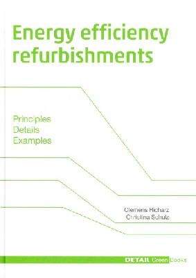 Clemens Richarz - Energy efficiency refurbishments (Detail Green Books) - 9783920034904 - V9783920034904