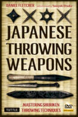Daniel Fletcher - Japanese Throwing Weapons - 9784805311011 - V9784805311011
