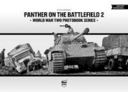 Peter Barnaky - Panther on the Battlefield 2: World War Two Photobook Series - 9786158007290 - V9786158007290