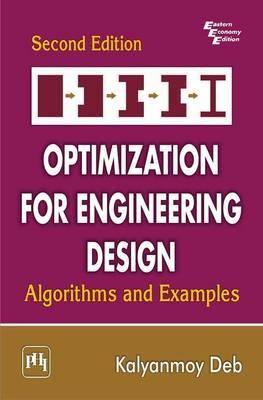 Kalyanmoy Deb - Optimization for Engineering Design: Algorithms and Examples - 9788120346789 - V9788120346789