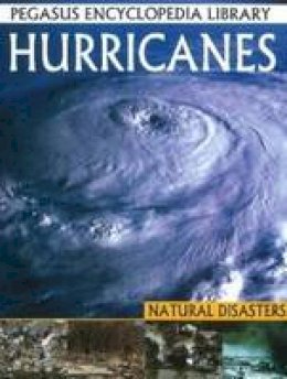 Pegasus - Hurricanes: Pegasus Encyclopedia Library - 9788131913130 - V9788131913130