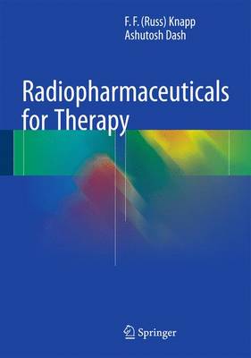 F. F. Knapp - Radiopharmaceuticals for Therapy - 9788132226062 - V9788132226062