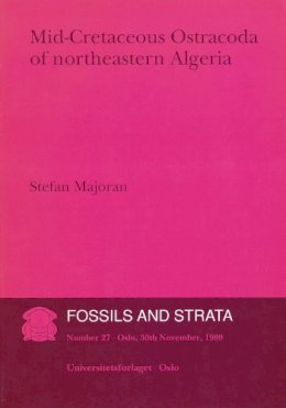 Stefan Majoran - Mid-cretaceous Ostracoda of Northeastern Algeria - 9788200374268 - V9788200374268