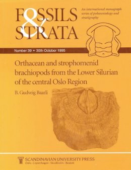 B. Gudveig Baarli - Orthacean and Strophomenid Brachiopods from the Lower Silurian of the Central Oslo Region - 9788200376590 - V9788200376590