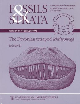 Erik Jarvik - The Devonian Tetrapod Ichthyostega - 9788200376606 - V9788200376606