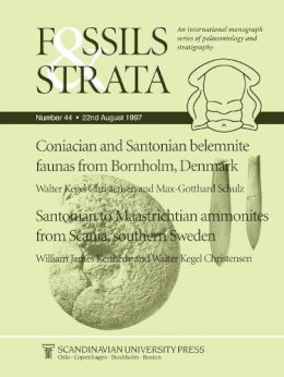 Walter Kegel Christensen - Coniacian and Santonian belemnite faunas from Bornholm, Denmark / Santonian to Maastrichtian Ammonites from Scania, southern Sweden - 9788200376958 - V9788200376958