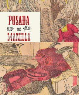 Lopez  M - Posada & Manilla: Illustrations for Mexican Fairy Tales - 9788415118510 - V9788415118510