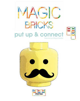 Miquel Abellan - Magic Bricks: Put Up & Connect - 9788415829713 - V9788415829713