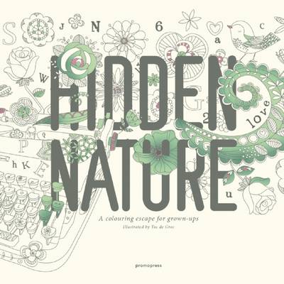 Toc de Groc - Hidden Nature: A Coloring Book for Grown-Ups - 9788415967729 - V9788415967729