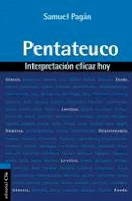 Samuel Pagan - Pentateuco: Interpretación eficaz hoy - 9788482679662 - V9788482679662