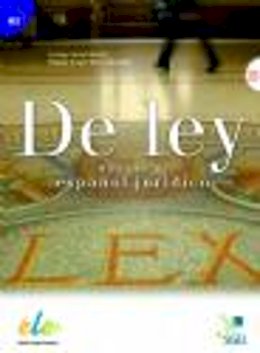 Marro, Carme Carbo, Sanchez, Miguel Angel Mora - De Ley - Manual de Espanol Juridico (Spanish Edition) - 9788497787291 - V9788497787291