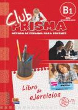 Cerdeira, Paula, Romero, Ana - Club PRISMA / PRISMA Club: Metodo de espanol para jovenes . Nivel B1 Intermedio - Alto / Spanish Methods for Young Adults. Level B1 Intermediate - ... Espanol / Spanish Methods) (Spanish Edition) - 9788498480269 - V9788498480269