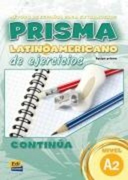 Pozas, Evelyn Aixala, Caballero, Marisa Munoz, Sarabia, Eva Munoz - Prisma Latinoamericano: Libro De Ejercicios A2 - 9788498481020 - V9788498481020