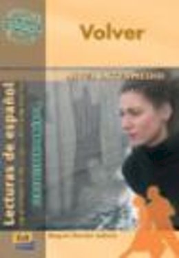 Raquel Horche Lahera - Volver/ Return: Nivel intermedio 1/ Intermediate Level (Lecturas De Espanol/ Spanish Readings) (Spanish Edition) - 9788498481259 - V9788498481259