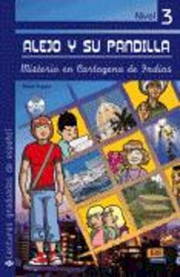 Flavia Puppo - Alejo Y Su Pandilla - Book 3: Misterio En Cartagena De Indias without CD (Spanish Edition) - 9788498481761 - V9788498481761