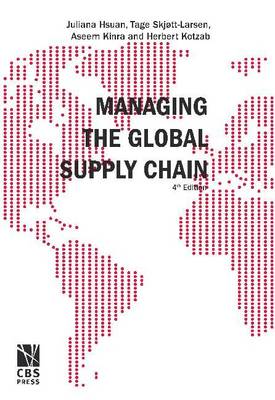 Juliana H. Mikkola - Managing the Global Supply Chain - 9788763003254 - V9788763003254