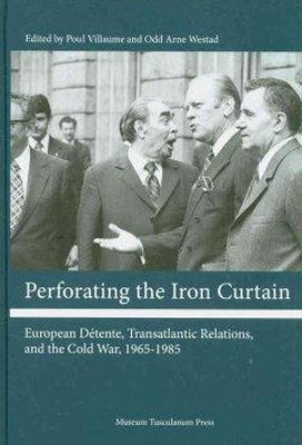 Poul Villaume - Perforating the Iron Curtain - 9788763525886 - V9788763525886