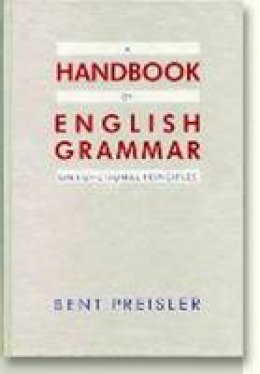 Bent Preisler - Handbook of English Grammar on Functional Principles - 9788772886558 - V9788772886558