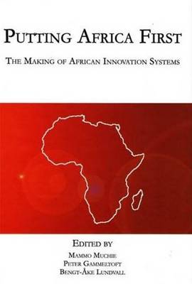 Mammo Muchie - Putting Africa First - 9788773077092 - V9788773077092