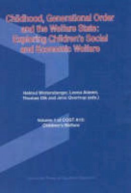 Helmu Wintersberger - Childhood, Generational Order and the Welfare State - 9788776742010 - V9788776742010