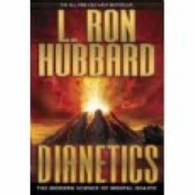 L Hubbard - Dianetics: The Modern Science of Mental Health - 9788779897717 - V9788779897717