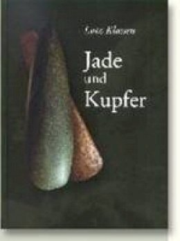 Lutz Klassen - Jade und Kupfe - 9788788415261 - V9788788415261