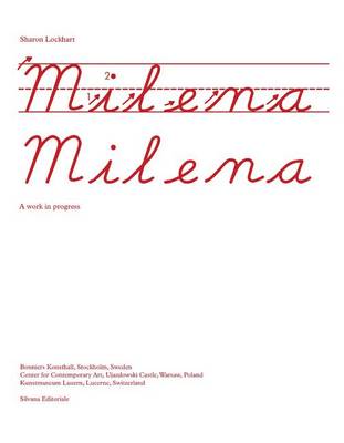 Larsson, Camilla, Fetzer, Fanni, Baker, George - Sharon Lockhart: Milena, Milena - 9788836630608 - V9788836630608