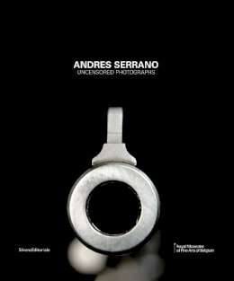 Michel Draguet - Andres Serrano: Retrospective - 9788836632619 - V9788836632619