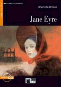 Charlotte Bronté - Jane Eyre [With CD (Audio)] (Reading & Training: Step 5) - 9788853007766 - V9788853007766