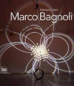 Germano Celant - Marco Bagnoli - 9788857222387 - V9788857222387