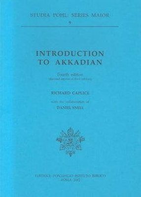 Richard Caplice - Introduction to Akkadian - 9788876535666 - V9788876535666