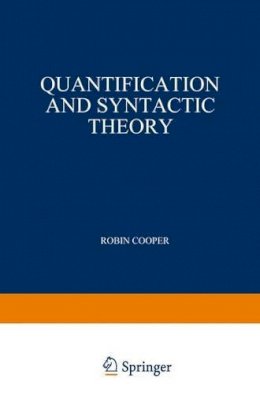 R. Cooper - Quantification and Syntactic Theory - 9789027718921 - V9789027718921