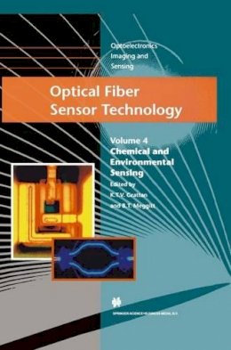 L.S. Grattan (Ed.) - Optical Fiber Sensor Technology - 9789048140312 - V9789048140312