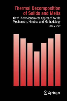 Boris V. L´vov - Thermal Decomposition of Solids and Melts - 9789048174218 - V9789048174218