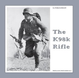 Guus de Vries - The K98k Rifle - 9789080558311 - V9789080558311